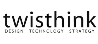 TWISTHINK DESIGN TECHNOLOGY STRATEGY