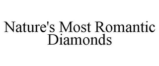 NATURE'S MOST ROMANTIC DIAMONDS