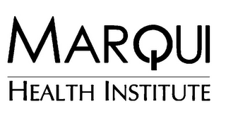 MARQUI HEALTH INSTITUTE