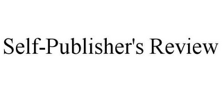 SELF-PUBLISHER'S REVIEW