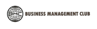 BMC BUSINESS MANAGEMENT CLUB