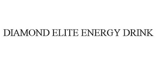 DIAMOND ELITE ENERGY DRINK