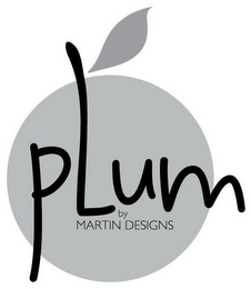 PLUM BY MARTIN DESIGNS