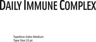 DAILY IMMUNE COMPLEX