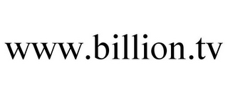 WWW.BILLION.TV