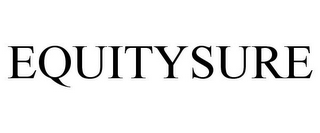 EQUITYSURE