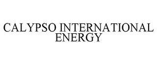 CALYPSO INTERNATIONAL ENERGY