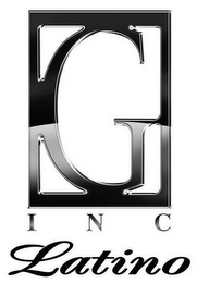G INC LATINO