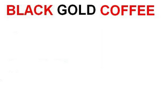 BLACK GOLD COFFEE