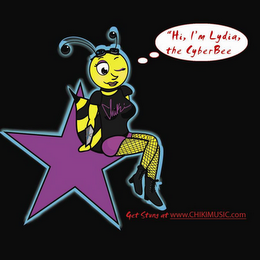 HI, I'M LYDIA, THE CYBERBEE GET STUNG AT WWW.CHICKIMUSIC.COM