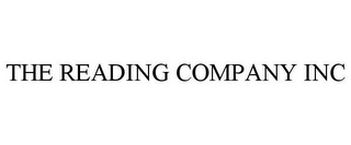 THE READING COMPANY INC