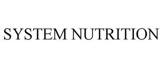 SYSTEM NUTRITION