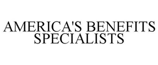 AMERICA'S BENEFITS SPECIALISTS