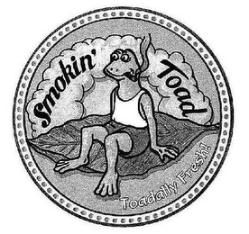 SMOKIN' TOAD TOADALLY FRESH!