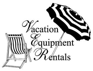 VACATION EQUIPMENT RENTALS