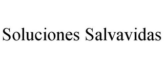 SOLUCIONES SALVAVIDAS