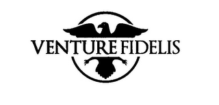 VENTURE FIDELIS