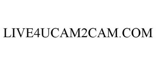 LIVE4UCAM2CAM.COM