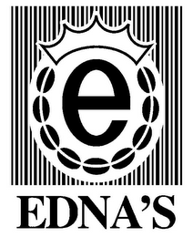 EDNA'S E