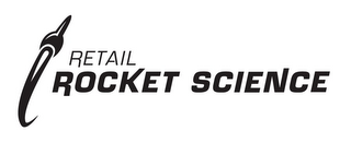 RETAIL ROCKET SCIENCE