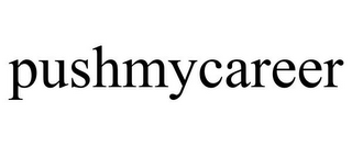 PUSHMYCAREER