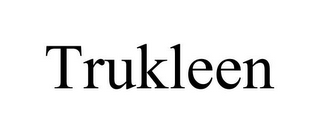 TRUKLEEN