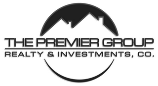 THE PREMIER GROUP REALTY & INVESTMENTS, CO.