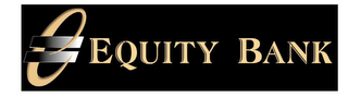 E EQUITY BANK