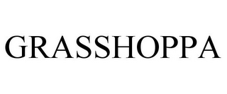 GRASSHOPPA