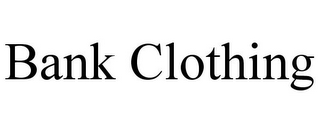 BANK CLOTHING