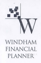 W WINDHAM FINANCIAL PLANNER