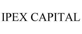 IPEX CAPITAL