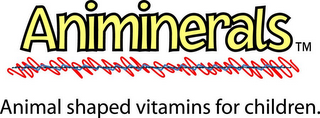 ANIMINERALS ANIMAL SHAPED VITAMINS FOR CHILDREN