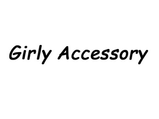 GIRLY ACCESSORY