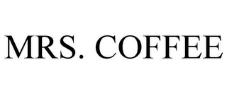 MRS. COFFEE