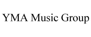 YMA MUSIC GROUP