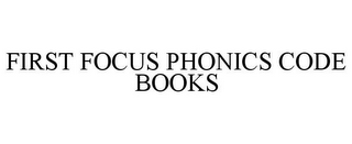 FIRST FOCUS PHONICS CODE BOOKS