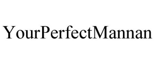 YOURPERFECTMANNAN