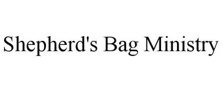 SHEPHERD'S BAG MINISTRY