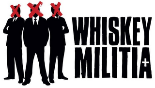 WHISKEY MILITIA