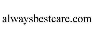 ALWAYSBESTCARE.COM