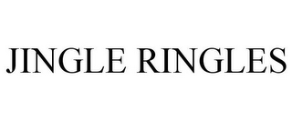 JINGLE RINGLES