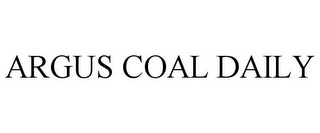 ARGUS COAL DAILY