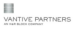 VANTIVE PARTNERS AN H&R BLOCK COMPANY