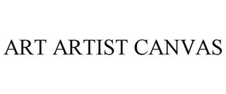 ART ARTIST CANVAS