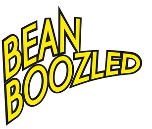 BEAN BOOZLED