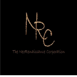 THE NEORENAISSANCE CORPORATION NRC