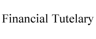 FINANCIAL TUTELARY