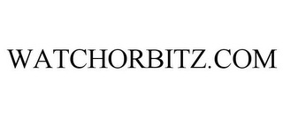 WATCHORBITZ.COM