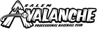 SALEM AVALANCHE PROFESSIONAL BASEBALL CLUB